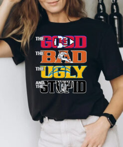 The Good The Bad The Ugly And The Stupid Kansas Champions Unisex T-Shirt
