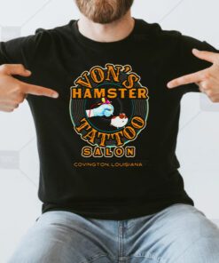 Von’s Hamster Tattoo Salon shirt