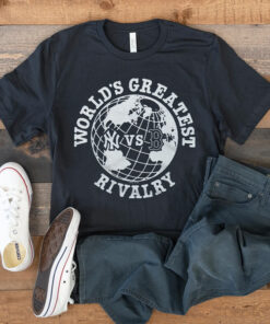 World's Greatest Rivalry Yankees Vs Red Sox Shirt
