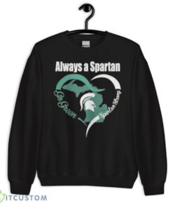 always a spartan go green heart spartan strong shirt 1659