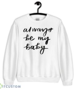 always be my baby mariah carey shirt 3571