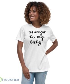 always be my baby mariah carey shirt 4277