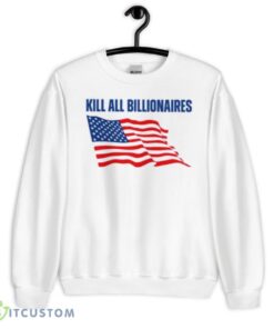 american flag kill all billionaires shirt 8716