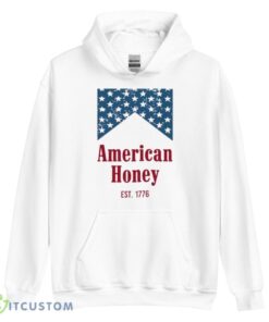 american honey est 1776 shirt 1418