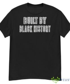 Built By Black History Classic Shirt