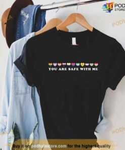 You Are Safe With Me LGBTQ Flags Ally Shirt, Funny Lesbian Shirt, LGBT Support Outfit