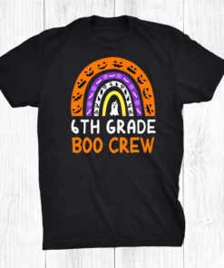 6th Grade Boo Crew Halloween For Teacher Student Shirt