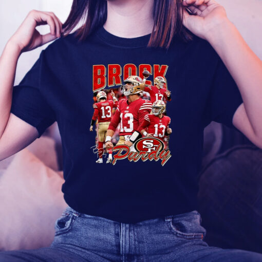 Brock Purdy San Francisco 49ers Unsiex Tshirt