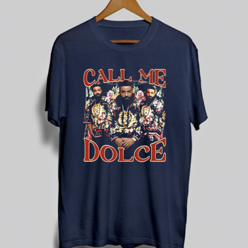 Call Me Dolce Dj Khaled T Shirt