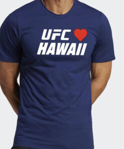 Charity Ufc Love Hawaii T-Shirt