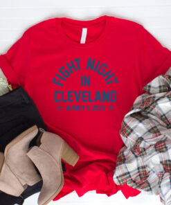 Fight Night In Cleveland Shirts