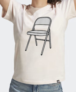 Folding Chair Shirts