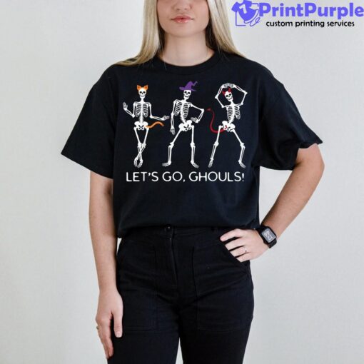 Halloween Let S Go Ghouls Funny Spooky Skeleton Women Witch Unisex Shirt