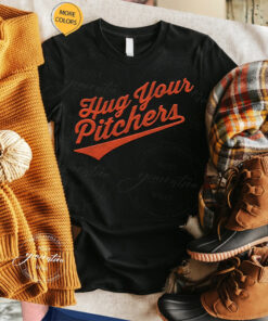 Hug Your Pitchers TeeShirt