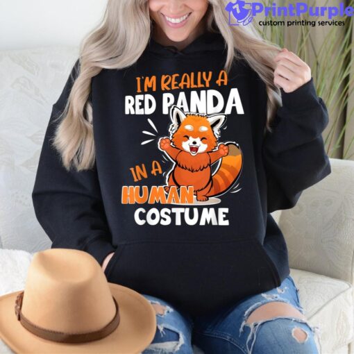 I’m Really A Red Panda In A Human  Halloween Shirt