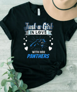 Just A Girl In Love With Her Carolina Panthers TShirt