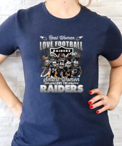 Las Vegas Raiders Real Women Love Football Smart Women Love The Las Vegas Raiders Unisex T Shirts