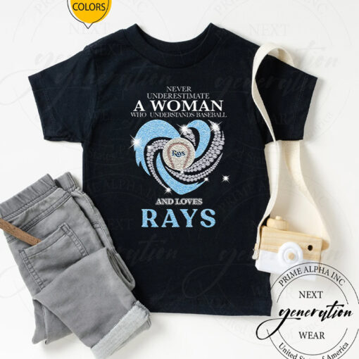 Never Underestimate A Woman Who Understands Baseball And Loves Tampa Bay Rays Champions Unisex TShirt