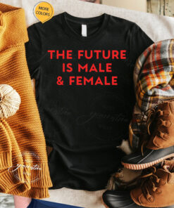 Official The Future Is Male And Female TShirt