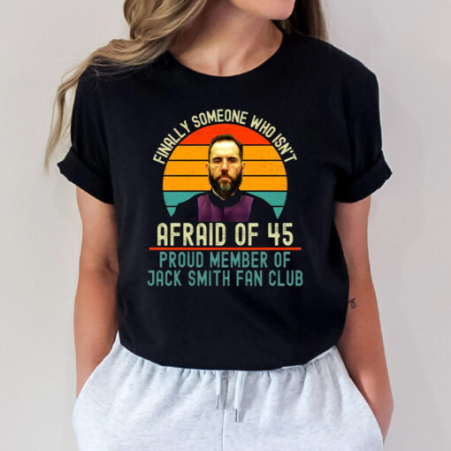 Proud Member Of Jack Smith Fan Club T Shirts