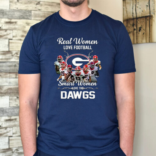 Real Women Love Football Smart Women Love Dawgs Georgia Bulldogs TShirt