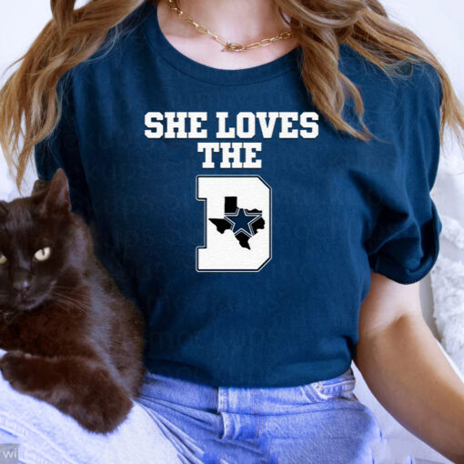 She Loves The Dallas Cowboys T Shirts