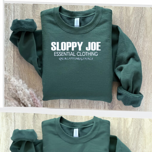 Sloppy Joe Essential Clothing Quality Originals T Shirt