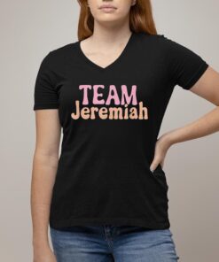Team Jeremiah Shirt