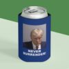Trump Never Surrender Beverage Cooler 2
