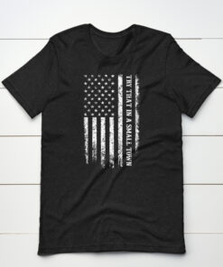 Try That in a Small Town T-Shirt Jason Aldean Distressed American Flag