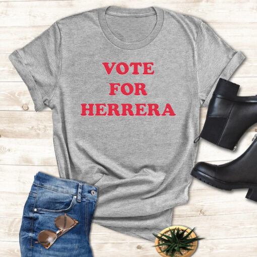 Vote For Herrera Shirts