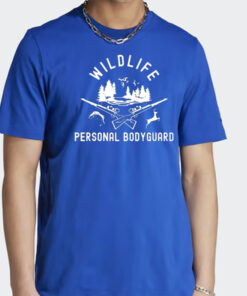 Wildlife Personal Bodyguard T Shirt