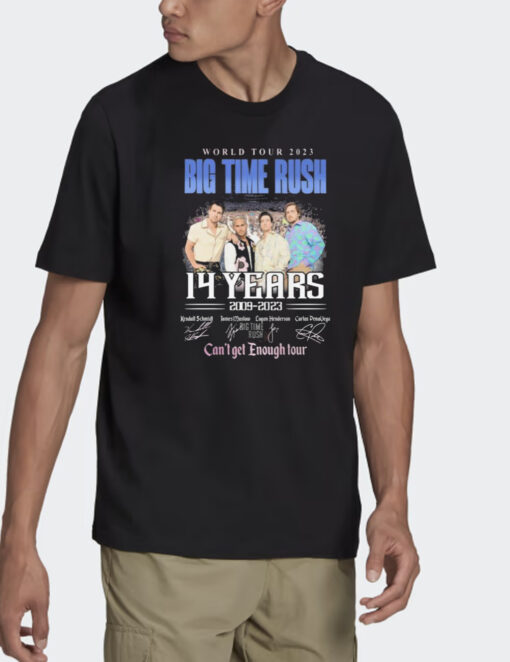 World tour 2023 big time rush 14 years 2009 2023 can’t get enough tour signatures t shirts