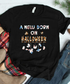 A New Born On Halloween Celebrating A New Baby In The Family Shirt