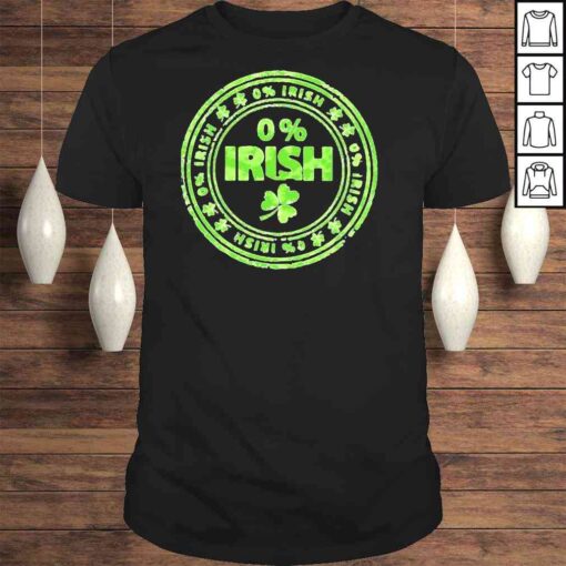 0% Irish St Patricks Day Shirt