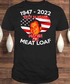 19472022 Meatloaf Rest In Peace Michael Marvin Lee Shirt