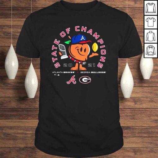 Atlanta Braves vs Georgia Bulldogs State of Champions Peach 2021 shirt