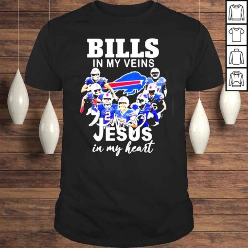 Buffalo Bills in my Veins Jesus in my heart signatures Tee shirt