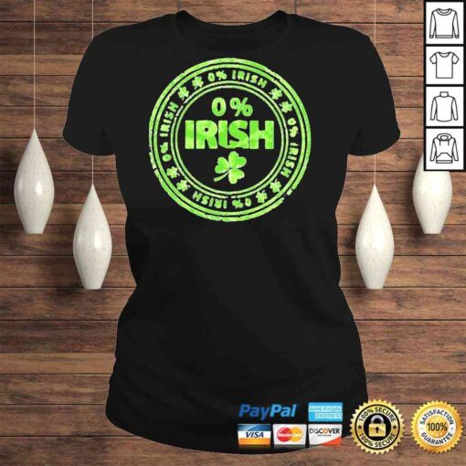 0% Irish St Patricks Day Shirt