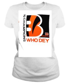 ClassicLadies Cincinnati Bengals Champions Who Dey 2021 shirt