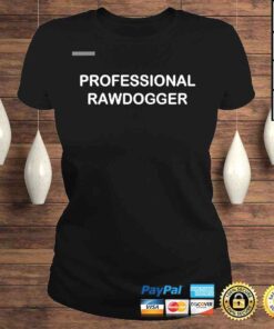 ClassicLadies Professional Rawdogger Tshirt