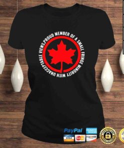 ClassicLadies Proud Member Of A Small Fringe Minority Freedom Convoy 2022 Tee Shirt