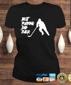 ClassicLadies Pucking Dad Ever Hockey Fathers Day Classic Shirt