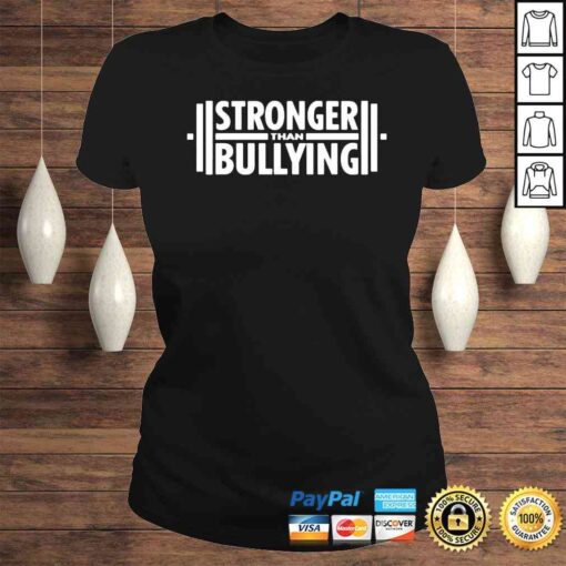 Stronger than bullying shirt - Image 3