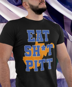 Eat Shit Pitt T-Shirt