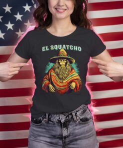 El Squatcho Poncho Western Bigfoot Funny Sasquatch Shirts