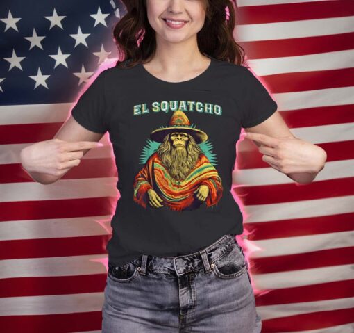 El Squatcho Poncho Western Bigfoot Funny Sasquatch Shirts