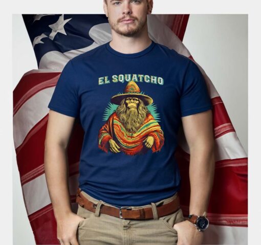 El Squatcho Poncho Western Bigfoot Funny Sasquatch T-Shirts