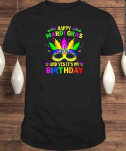 Happy Mardi Gras and yes it’s my birthday shirt