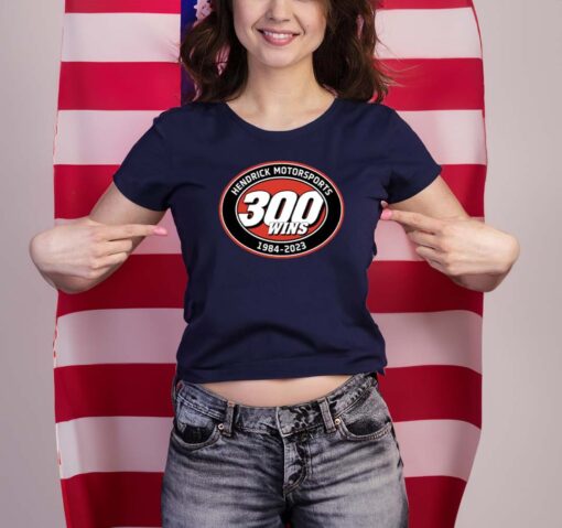 Hendrick Motorsports 300 Wins T-shirt